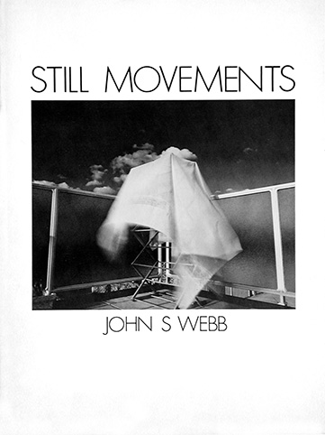 John S. Webb photobook Still Movements